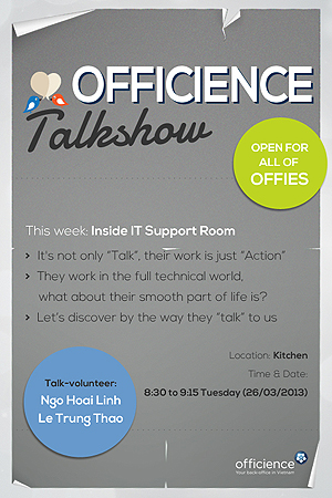 OffyTalk #04 by Hoai Linh & Trung Thao LE on 26 Mar 2013 about IT Helpdesk team.